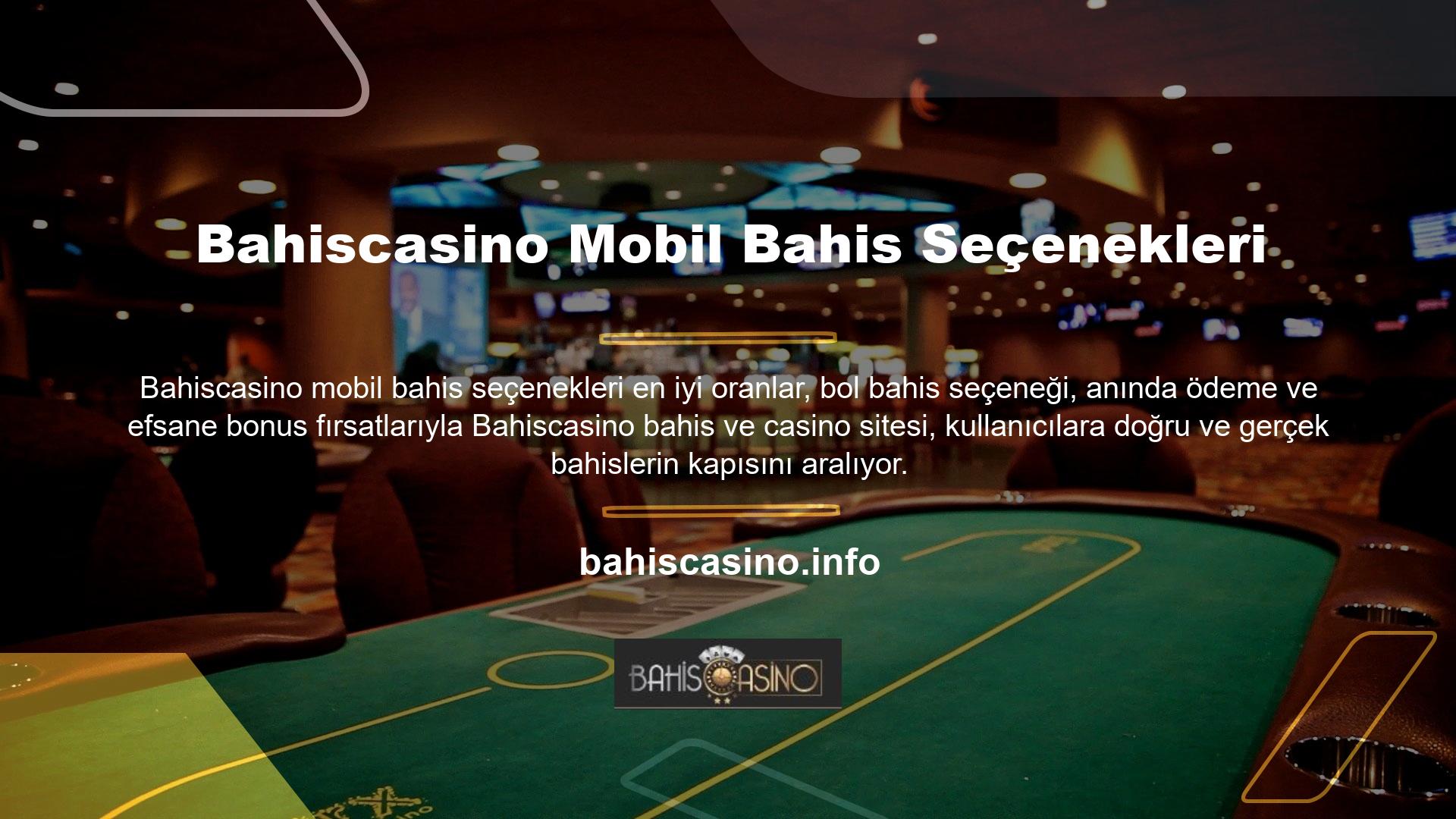 Diğer birçok bahis sitesinden farklı olarak Bahiscasino Bahis ve Casino sitesi sizlere daha yüksek oranlarla oyun oynama fırsatı sunarken aynı zamanda çok sayıda bonus ve promosyon da sunmaktadır